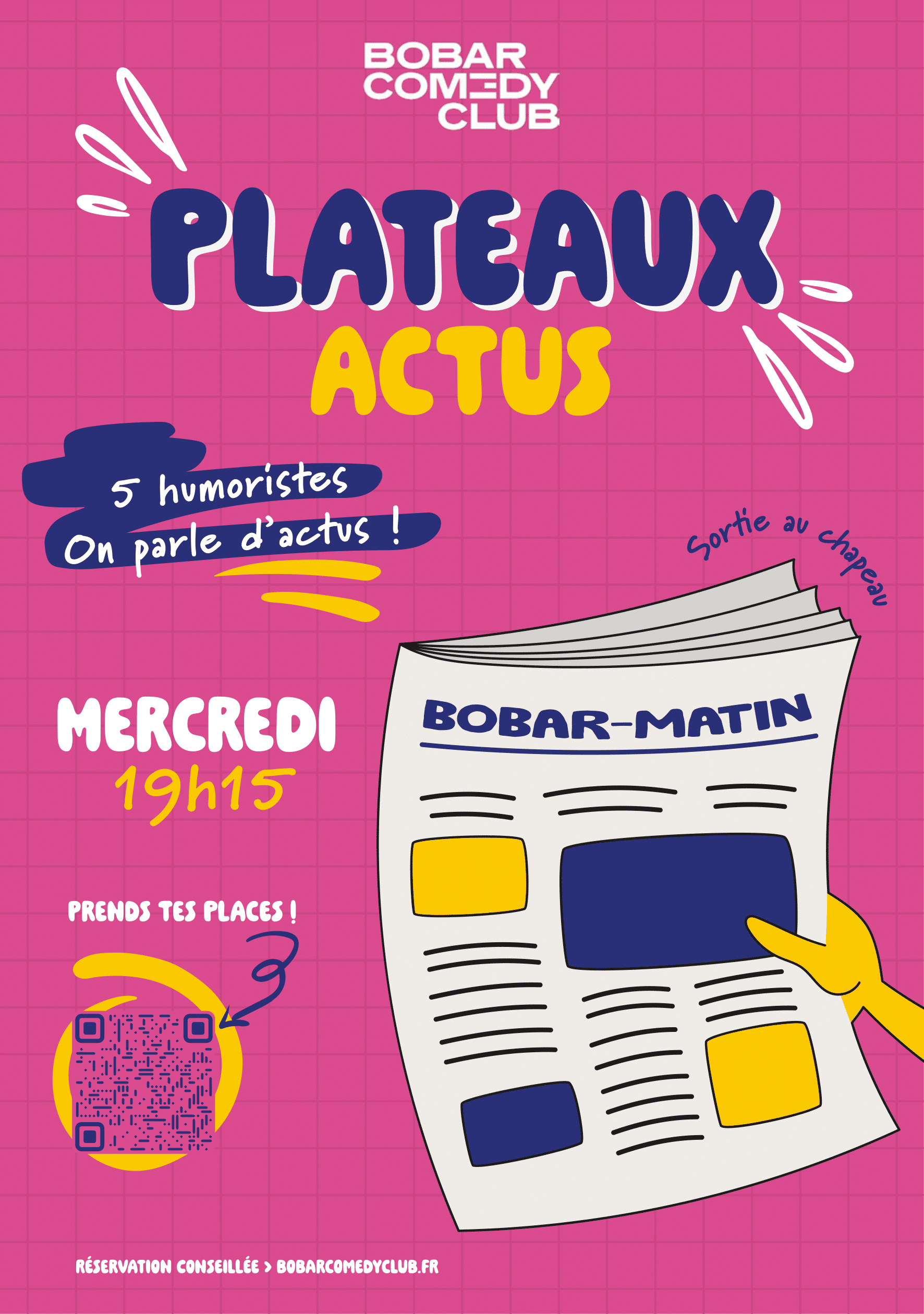 Affiche les Plateaux à Actus Bobar Comedy Club